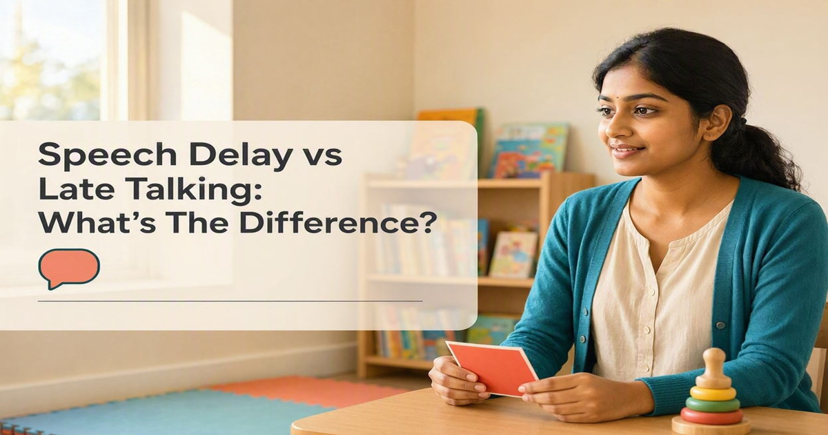 Speech Delay vs Late Talking: What's the Difference?